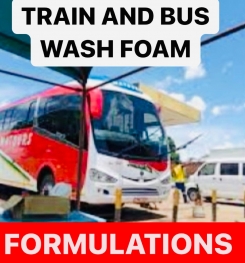 TRAIN AND BUS WASH FOAM FORMULATIONS AND PRODUCTION PROCESS