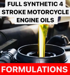 FULL SYNTHETIC 4 STROKE MOTORCYCLE ENGINE OILS FORMULATIONS AND PRODUCTION PROCESS