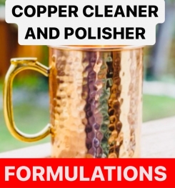 COPPER CLEANER AND POLISHER FORMULATIONS AND PRODUCTION PROCESS