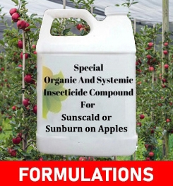 Formulations And Production Process of Organic And Systemic Fungicide Compound For Sunscald or Sunburn on Apples