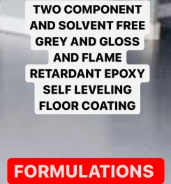 TWO COMPONENT AND SOLVENT FREE GREY AND GLOSS AND FLAME RETARDANT EPOXY SELF LEVELING FLOOR COATING FORMULATION AND PRODUCTION PROCESS