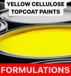 YELLOW CELLULOSE TOPCOAT PAINTS FORMULATIONS AND PRODUCTION PROCESS