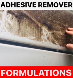 ADHESIVE REMOVER FORMULATIONS AND PRODUCTION PROCESS