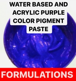 WATER BASED AND ACRYLIC PURPLE COLOR PIGMENT PASTE FORMULATIONS AND PRODUCTION PROCESS