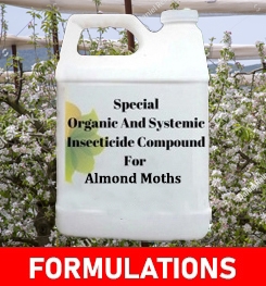 Formulations And Production Process of Organic And Systemic Insecticide Compound For Almond Moths