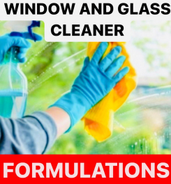 WINDOW AND GLASS CLEANER FORMULATIONS AND PRODUCTION PROCESS