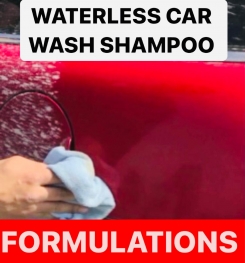 WATERLESS CAR WASH SHAMPOO FORMULATIONS AND PRODUCTION PROCESS