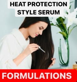 HEAT PROTECTION STYLE SERUM FORMULATIONS AND PRODUCTION PROCESS