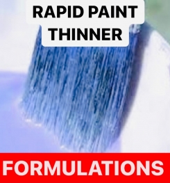RAPID PAINT THINNER FORMULATIONS AND PRODUCTION PROCESS