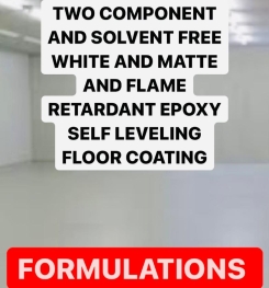 TWO COMPONENT AND SOLVENT FREE WHITE AND MATTE AND FLAME RETARDANT EPOXY SELF LEVELING FLOOR COATING FORMULATION AND PRODUCTION PROCESS