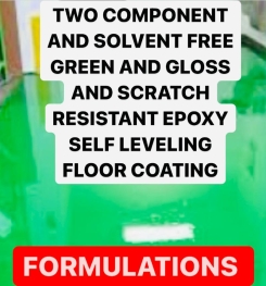 TWO COMPONENT AND SOLVENT FREE GREEN AND GLOSS AND SCRATCH RESISTANT EPOXY SELF LEVELING FLOOR COATING FORMULATIONS AND PRODUCTION PROCESS