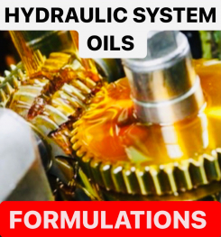 HYDRAULIC SYSTEM OILS FORMULATIONS AND PRODUCTION PROCESS