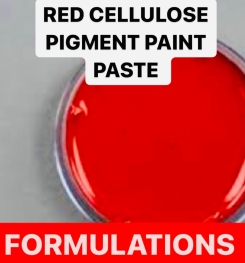 RED CELLULOSE PIGMENT PAINT PASTE FORMULATIONS AND PRODUCTION PROCESS