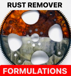 RUST REMOVER FORMULATIONS AND PRODUCTION PROCESS