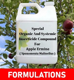 Formulations And Production Process of Organic And Systemic Insecticide Compound For Apple Ermine ( Yponomeuta Malinellus )