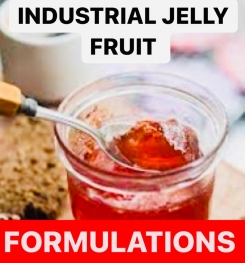 INDUSTRIAL JELLY FRUIT FORMULATIONS AND PRODUCTION PROCESS