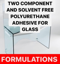 TWO COMPONENT AND SOLVENT FREE POLYURETHANE ADHESIVE FOR GLASS FORMULATIONS AND PRODUCTION PROCESS