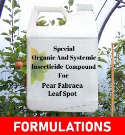 Formulations And Production Process of Organic And Systemic Fungicide Compound For Pear Fabraea Leaf Spot