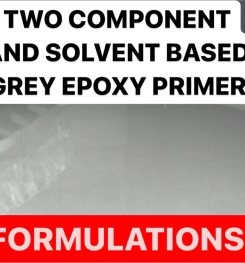 TWO COMPONENT AND SOLVENT BASED GREY EPOXY PRIMER FORMULATION AND PRODUCTION PROCESS