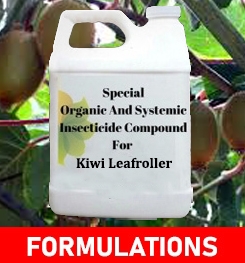 Formulations And Production Process of Organic And Systemic Insecticide Compound For Kiwi Leafroller