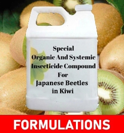 Formulations And Production Process of Organic And Systemic Insecticide Compound For Japanese Beetles in Kiwi