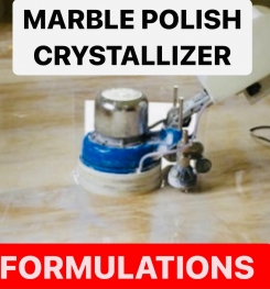 MARBLE POLISH CRYSTALLIZER FORMULATIONS AND PRODUCTION PROCESS