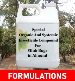 Formulations And Production Process of Organic And Systemic Insecticide Compound For Stink Bugs in Almond