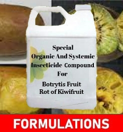 Formulations And Production Process of Organic And Systemic Fungicide Compound For Botrytis Fruit Rot of Kiwifruit