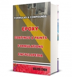 EPOXY COATINGS AND PAINTS FORMULATIONS ENCYCLOPEDIA ( FULLY E BOOK )