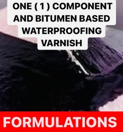 ONE ( 1 ) COMPONENT AND BITUMEN BASED WATERPROOFING VARNISH FORMULATIONS AND PRODUCTION PROCESS