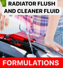 RADIATOR FLUSH AND CLEANER FLUID FORMULATIONS AND PRODUCTION PROCESS