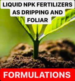 LIQUID NPK FERTILIZERS AS DRIPPING AND FOLIAR FORMULATIONS AND PRODUCTION PROCESS