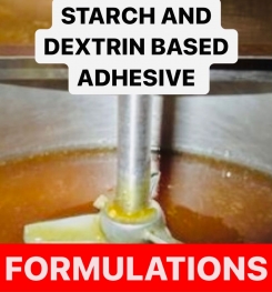 STARCH AND DEXTRIN BASED ADHESIVE FORMULATIONS AND PRODUCTION PROCESS