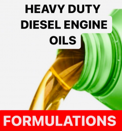 HEAVY DUTY DIESEL ENGINE OILS FORMULATIONS AND PRODUCTION PROCESS