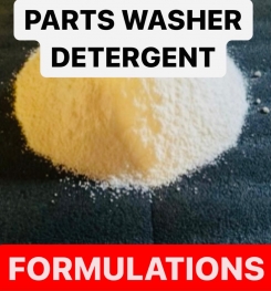 PARTS WASHER DETERGENT FORMULATIONS AND PRODUCTION PROCESS
