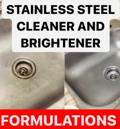 STAINLESS STEEL CLEANER AND BRIGHTENER FORMULATIONS AND PRODUCTION PROCESS