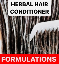 HERBAL HAIR CONDITIONER FORMULATIONS AND PRODUCTION PROCESS