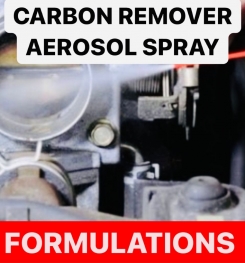 CARBON REMOVER AEROSOL SPRAY FORMULATIONS AND PRODUCTION PROCESS