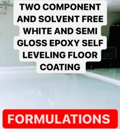 TWO COMPONENT AND SOLVENT FREE WHITE AND SEMI GLOSS EPOXY SELF LEVELING FLOOR COATING FORMULATIONS AND PRODUCTION PROCESS
