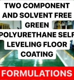 TWO COMPONENT AND SOLVENT FREE GREEN POLYURETHANE SELF LEVELING FLOOR COATING FORMULATIONS AND PRODUCTION PROCESS