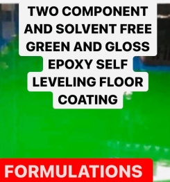 TWO COMPONENT AND SOLVENT FREE GREEN AND GLOSS EPOXY SELF LEVELING FLOOR COATING FORMULATIONS AND PRODUCTION PROCESS