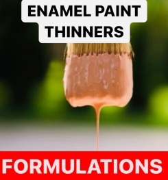 ENAMEL PAINT THINNERS FORMULATIONS AND PRODUCTION PROCESS