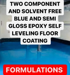 TWO COMPONENT AND SOLVENT FREE BLUE AND SEMI GLOSS EPOXY SELF LEVELING FLOOR COATING FORMULATIONS AND PRODUCTION PROCESS