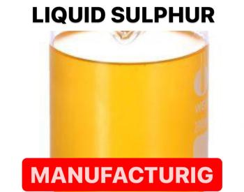 MANUFACTURING OF LIQUID SULPHUR | COMPOSITION OF LIQUID SULPHUR