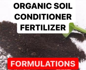 HOW TO MAKE SOIL CONDITIONER FERTILIZERS | FORMULATIONS