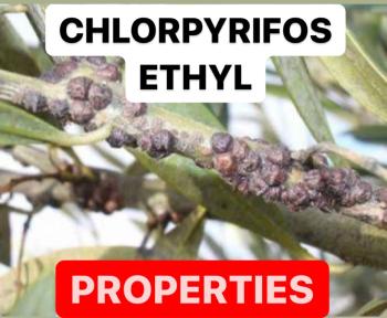 CHLORPYRIFOS ETHYL PROPERTIES | INSECTICIDE FORMULATIONS