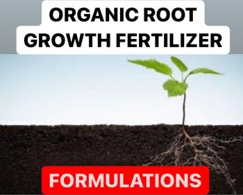 HOW TO MAKE SOLID ROOT GROWTH FERTILIZER | FORMULAS